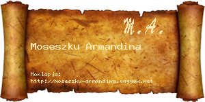 Moseszku Armandina névjegykártya